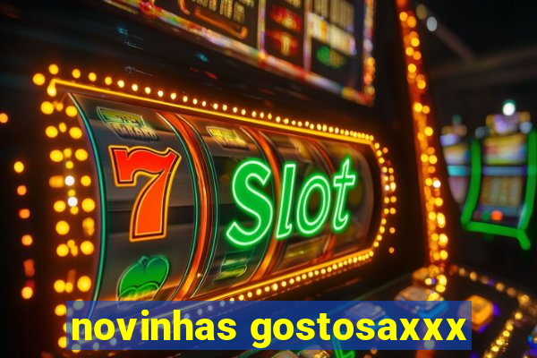 novinhas gostosaxxx